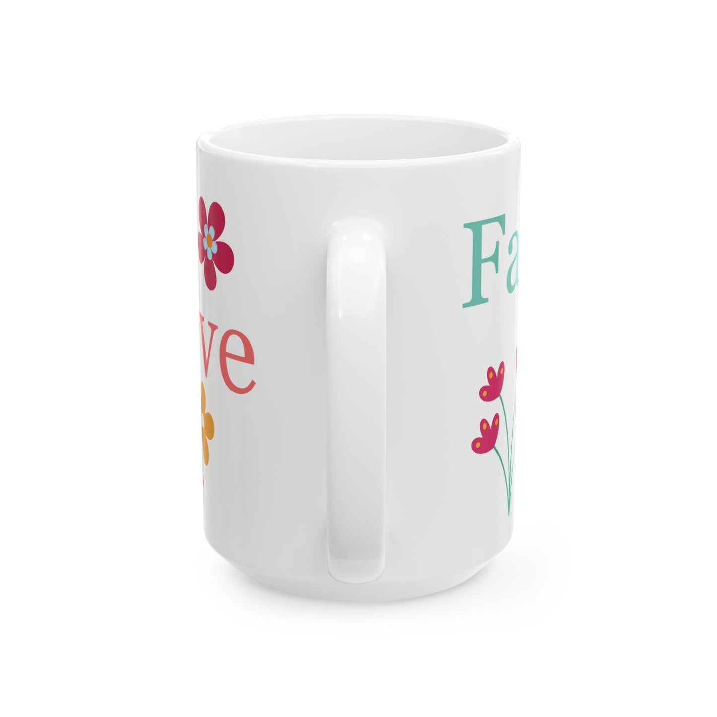 Hope, Faith, Love Ceramic Mug (11oz, 15oz)