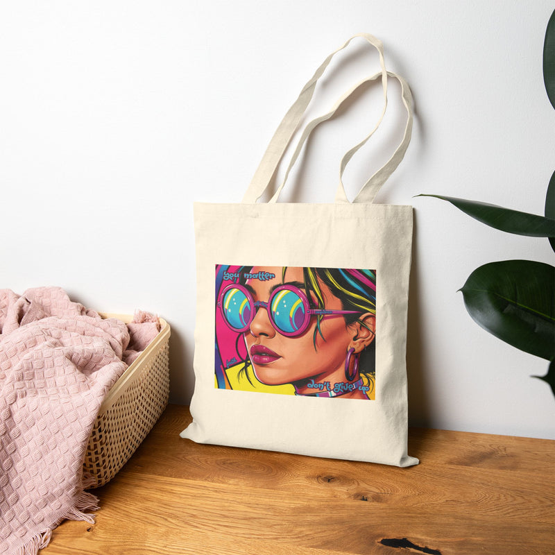 Don't Give Up - You Matter Eco-Friendly Shopping Bag