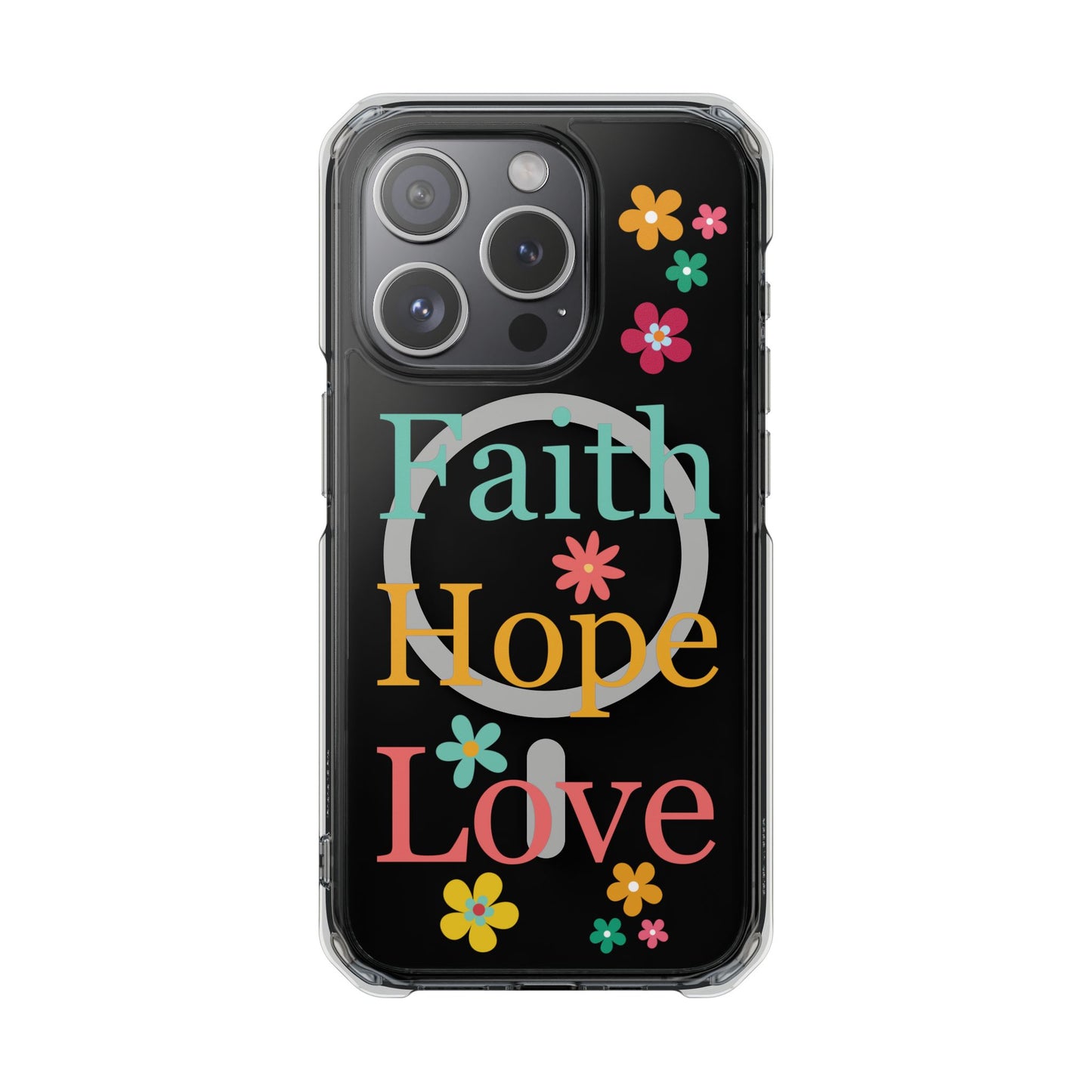 Faith, Hope, Love Magnetic Clear Impact iPhone Case