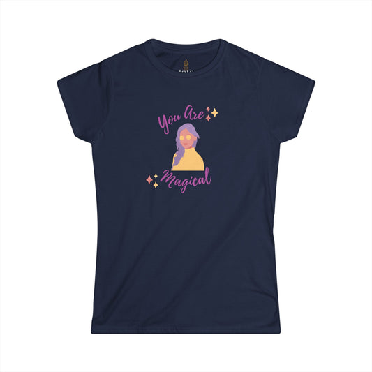 You Are Magical Women T-Shirt