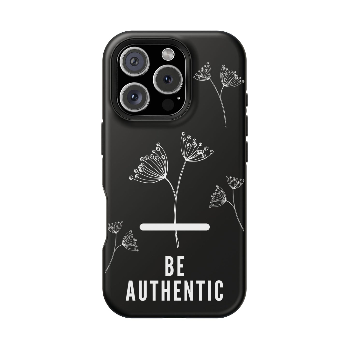 Be Authentic Impact-Resistant Case For iPhone & Samsung