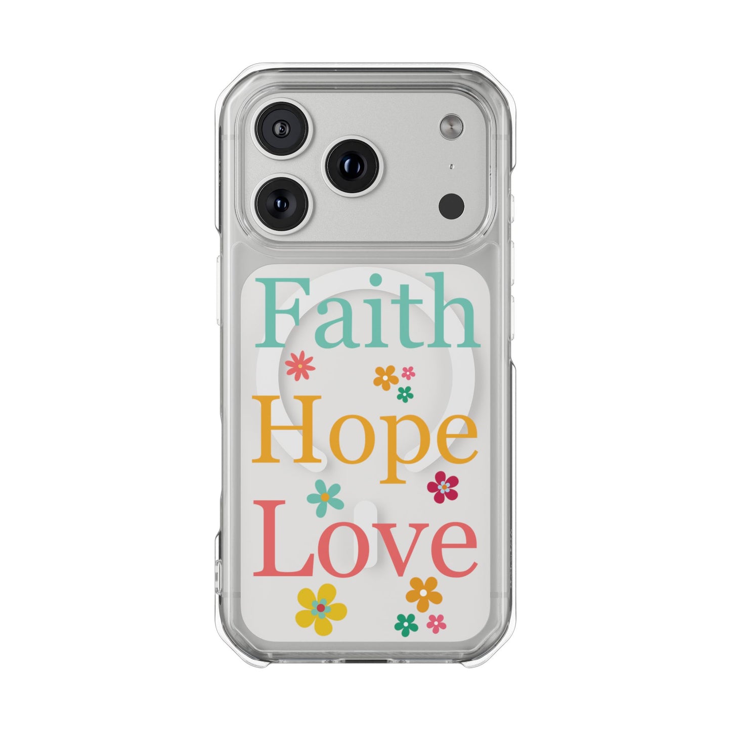 Faith, Hope, Love Magnetic Clear Impact iPhone Case
