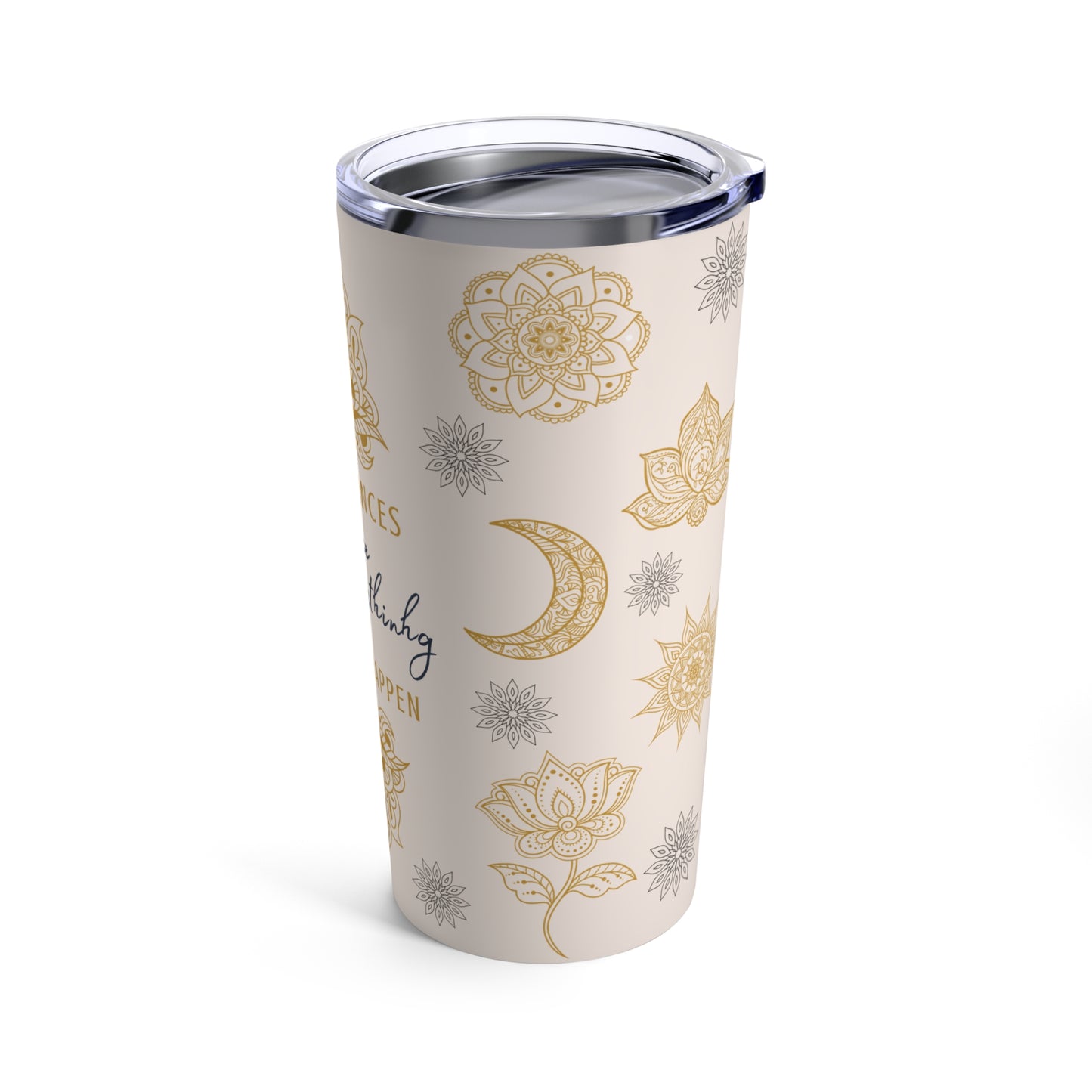 Take Chances Insulated Stainless Steel Tumbler 20oz