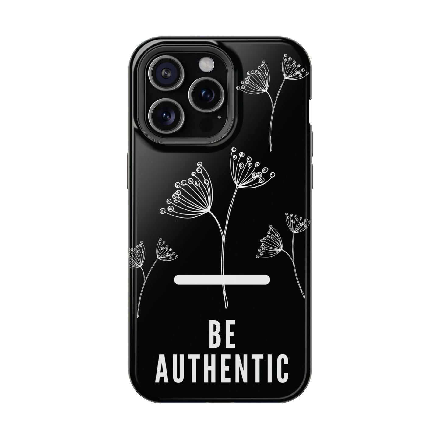 Be Authentic Impact-Resistant Case For iPhone & Samsung