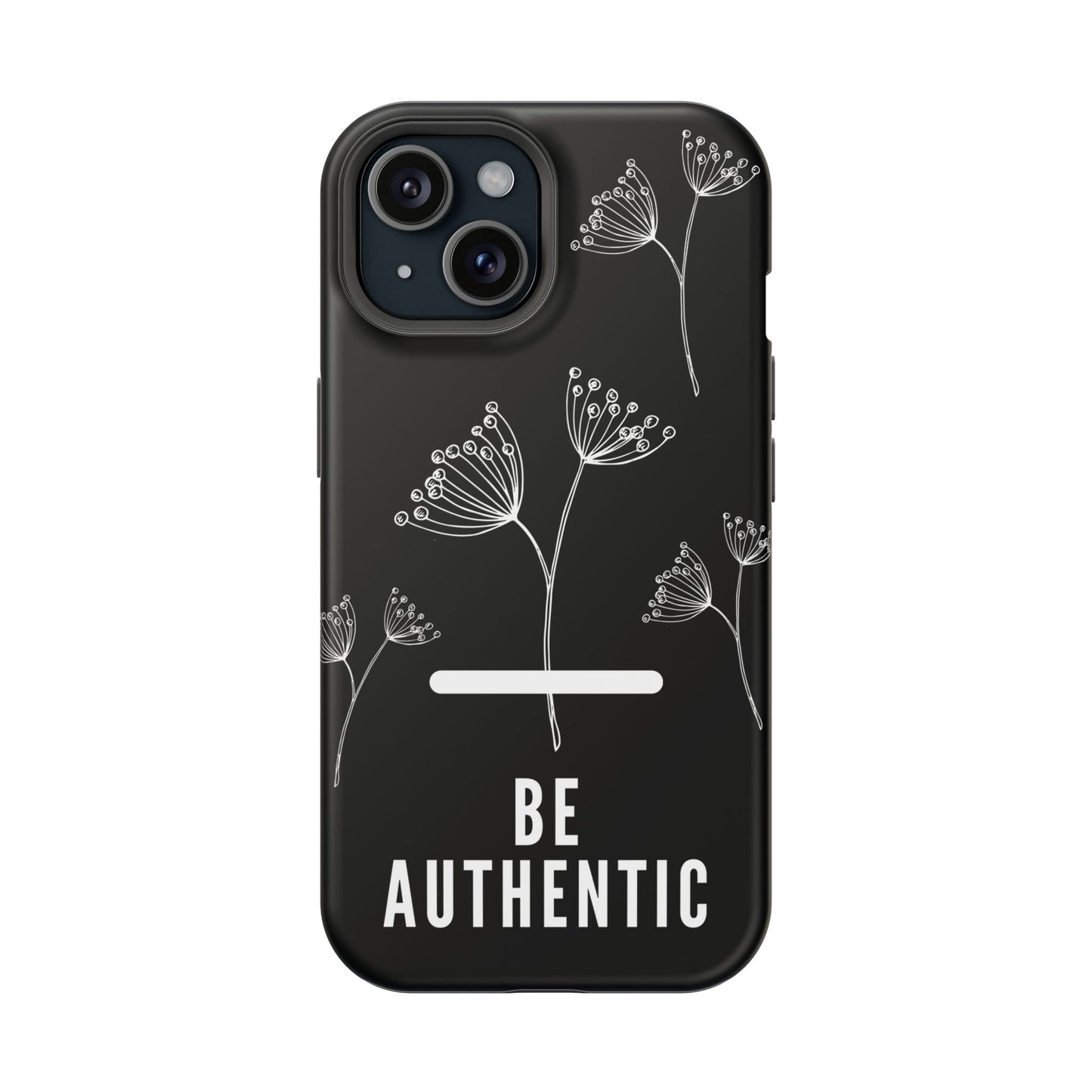 Be Authentic Impact-Resistant Case For iPhone & Samsung