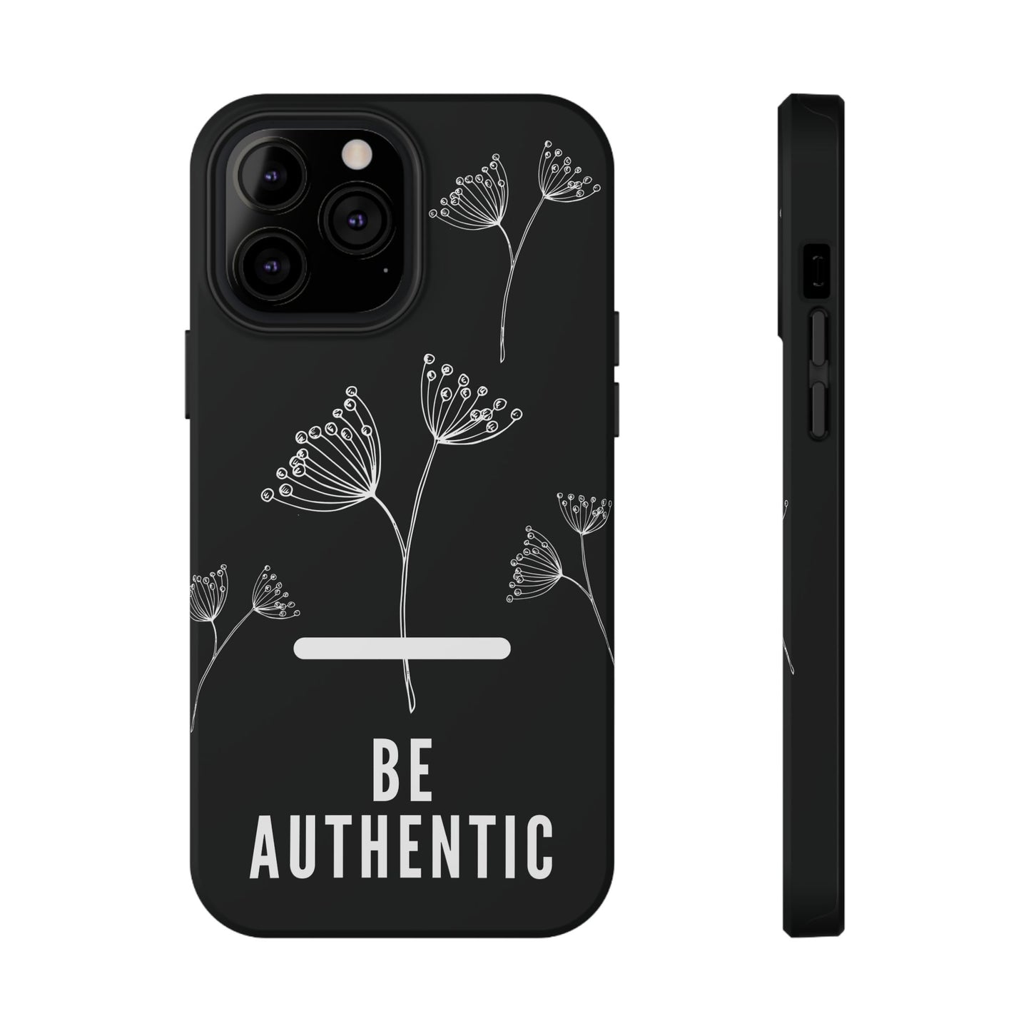 Be Authentic Impact-Resistant Case For iPhone & Samsung