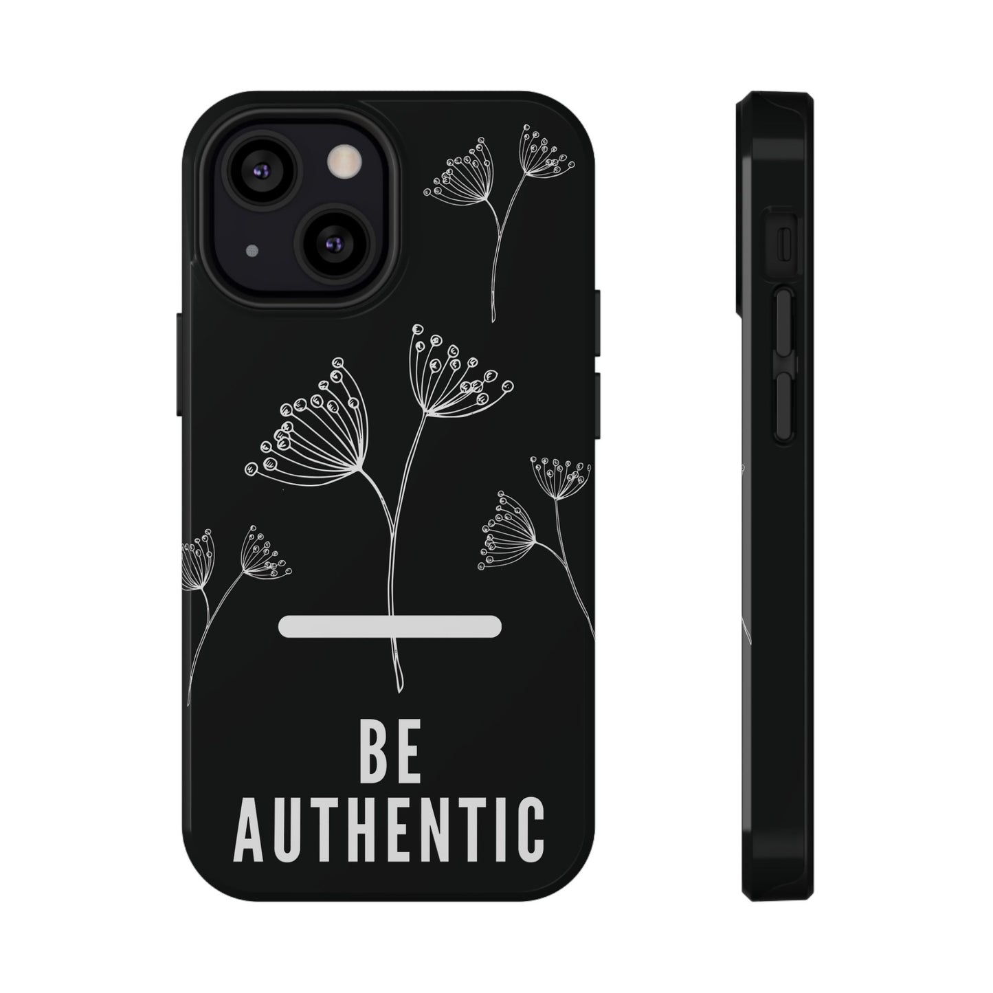 Be Authentic Impact-Resistant Case For iPhone & Samsung