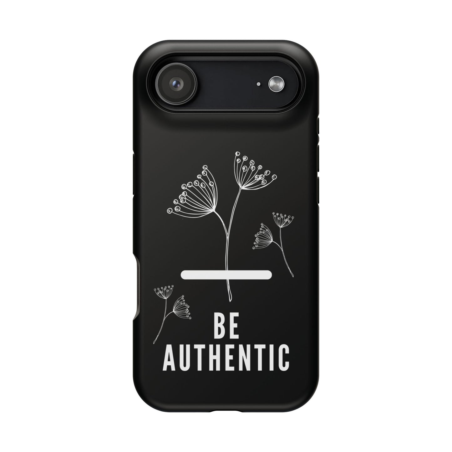 Be Authentic Impact-Resistant Case For iPhone & Samsung
