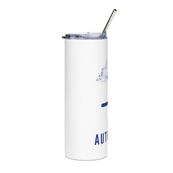 Be Authentic Skinny Insulated Tumbler 20oz