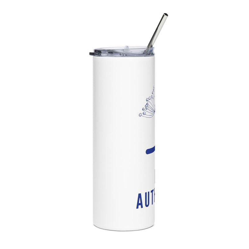 Be Authentic Skinny Insulated Tumbler 20oz