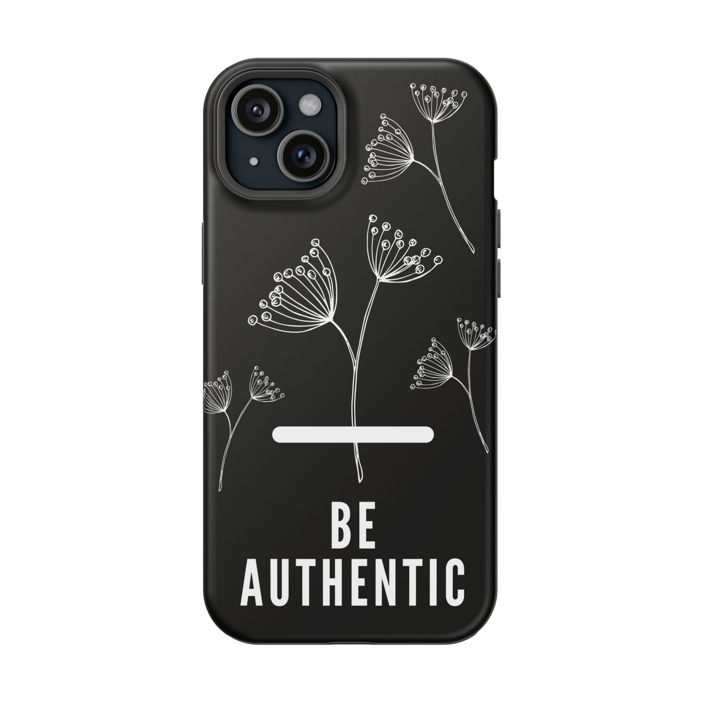 Be Authentic Impact-Resistant Case For iPhone & Samsung