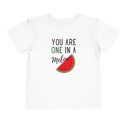 You Are One in a Melon Unisex Toddler T-Shirt